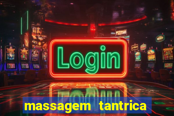 massagem tantrica porto alegre